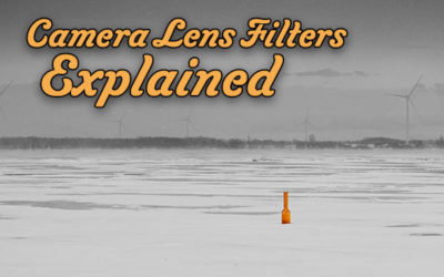 Camera Lens Filters Explained